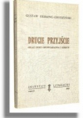 Okładka książki Drugie przyjście oraz inne opowiadania i szkice Gustaw Herling-Grudziński