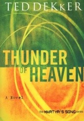 Okładka książki Thunder of Heaven Ted Dekker