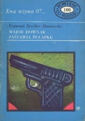 Okładka książki Major Downar zastawia pułapkę Zygmunt Zeydler-Zborowski