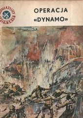 Okładka książki Operacja "Dynamo" Andrzej Perepeczko