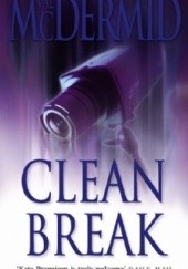 Okładka książki Clean Break Val McDermid