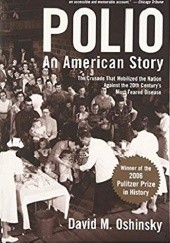 Okładka książki Polio: An American Story David M. Oshinsky