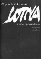Okładka książki Lotna i inne opowiadania Wojciech Żukrowski