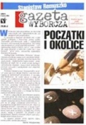Okładka książki Gazeta Wyborcza - początki i okolice