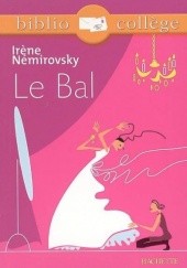 Okładka książki Le bal Irène Némirovsky