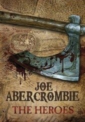 Okładka książki The Heroes Joe Abercrombie