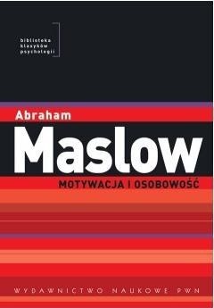 Okładka książki Motywacja i osobowość Abraham Maslow