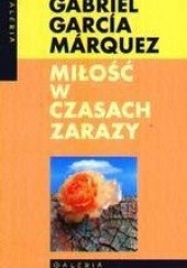 Okładka książki Miłość w czasach zarazy Gabriel García Márquez