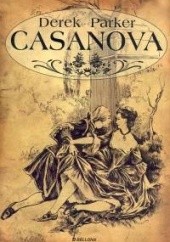 Okładka książki Casanova Derek Parker