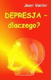 Depresja - dlaczego?