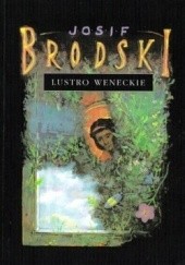 Okładka książki Lustro weneckie Josif Brodski