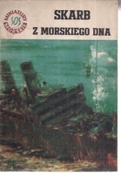 Okładka książki Skarb z morskiego dna Stanisław Bernatt