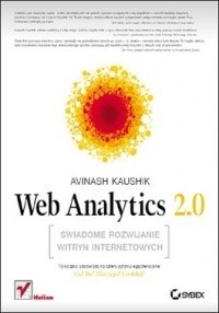 Okładka książki Web Analytics 2.0. Świadome rozwijanie witryn internetowych Avinash Kaushik