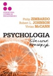 Okładka książki Psychologia. Kluczowe koncepcje. T.3. Struktura i funkcje świadomości