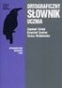 Okładka książki Ortograficzny słownik ucznia Zygmunt Saloni,&nbsp;Krzysztof Szafran,&nbsp;Teresa Wróblewska
