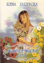 Okładka książki Królewski lot Irena Zarzycka