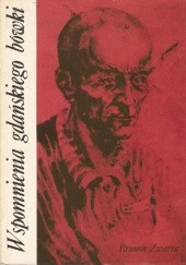Okładka książki Wspomnienia gdańskiego bówki Brunon Zwarra