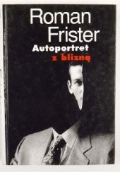 Okładka książki Autoportret z blizną Roman Frister