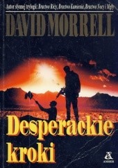 Okładka książki Desperackie kroki David Morrell
