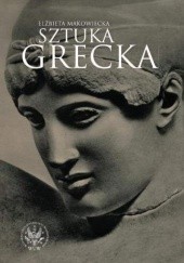 Okładka książki Sztuka grecka Elżbieta Makowiecka