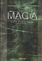 Okładka książki Magia - cała prawda Mieczysław Piotrowski TChr