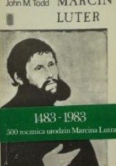 Okładka książki Marcin Luter John Todd