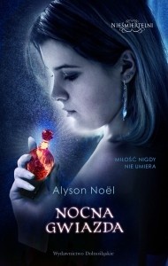 Okładka książki Nocna gwiazda Alyson Noël