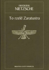 Okładka książki To rzekł Zaratustra Friedrich Nietzsche