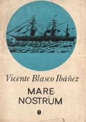 Okładka książki Mare Nostrum Vicente Blasco Ibáñez