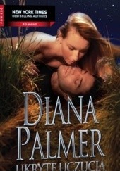 Okładka książki Ukryte uczucia Diana Palmer