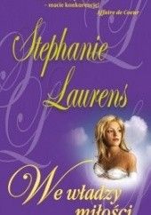 Okładka książki We władzy miłości Stephanie Laurens