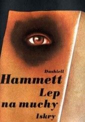 Okładka książki Lep na muchy Dashiell Hammett