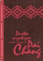 Okładka książki Pusta przestrzeń. Nauczanie mistrza zen Pai Chang Pai Chang