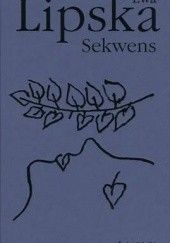 Okładka książki Sekwens Ewa Lipska