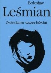 Okładka książki Zwiedzam wszechświat Bolesław Leśmian
