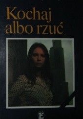 Okładka książki Kochaj albo rzuć Andrzej Mularczyk