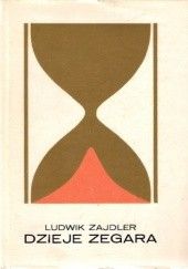 Okładka książki Dzieje zegara Ludwik Zajdler