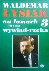 Okładka książki Łysiak na łamach 3 Waldemar Łysiak