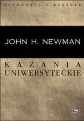 Okładka książki Kazania uniwersyteckie John Henry Newman