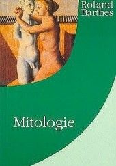 Okładka książki Mitologie Roland Barthes
