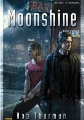 Okładka książki Moonshine Rob Thurman