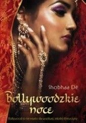 Okładka książki Bollywoodzkie noce Shobhaa De