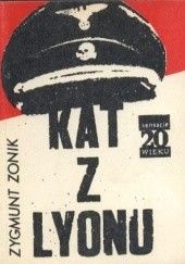 Okładka książki Kat z Lyonu Zygmunt Zonik