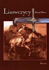 Okładka książki Lisowczycy Henryk Wisner