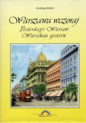 Okładka książki Warszawa wczoraj Andrzej Sołtan