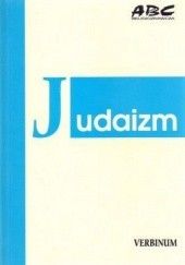 Okładka książki Judaizm. Powstanie, historia, nauka Thomas Schweer