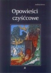 Okładka książki Opowieści czyśćcowe Andrzej Juliusz Sarwa