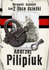 Okładka książki Obce ścieżki Andrzej Pilipiuk