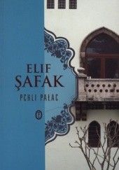 Okładka książki Pchli pałac Elif Shafak