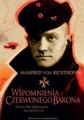 Okładka książki Wspomnienia Czerwonego Barona Manfred von Richthofen